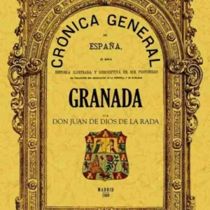 CRONICA DE LA PROVINCIA DE GRANADA (FACSIMIL)