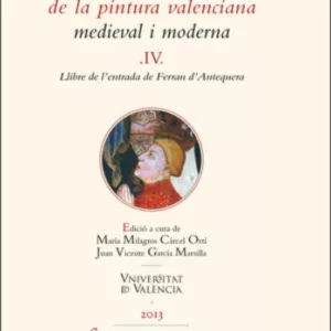 DOCUMENTOS 4 DE LA PINTURA VALENCIANA MEDIEVAL
				 (edición en valenciano)