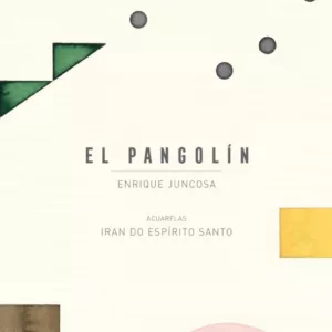EL PANGOLIN (INGLES)
				 (edición en inglés)