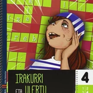 IRAKURRI ETA ULERTU 4
				 (edición en euskera)