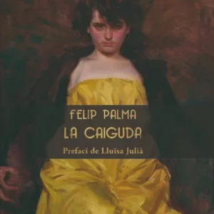 LA CAIGUDA
				 (edición en catalán)