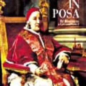 PAPI IN POSA: DAL RINASCIMENTO A GIOVANNI PAOLO II
				 (edición en italiano)