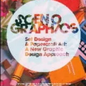 SCENOGRAPHICS: DISEÑO GRAFICO 3D HECHO A MANO
				 (edición en inglés)