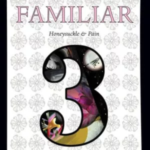 THE FAMILIAR VOLUME 3
				 (edición en inglés)