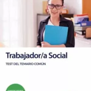 TRABAJADOR/A SOCIAL DEL SERVICIO ANDALUZ DE SALUD. TEST DEL TEMARIO COMUN