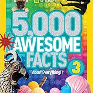 5,000 AWESOME FACTS (ABOUT EVERYTHING!) 3 (5,000 AWESOME FACTS )
				 (edición en inglés)
