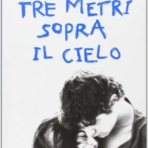 6 METRI SOPRA IL CIELO
				 (edición en italiano)