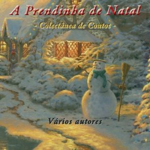 A PRENDINHA DE NATAL
				 (edición en portugués)