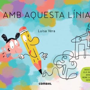 AMB AQUESTA LINIA
				 (edición en catalán)