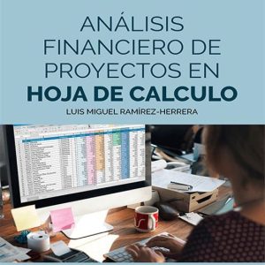 ANALISIS FINANCIERO DE PROYECTOS EN HOJA DE CALCULO