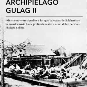 ARCHIPIELAGO GULAG II