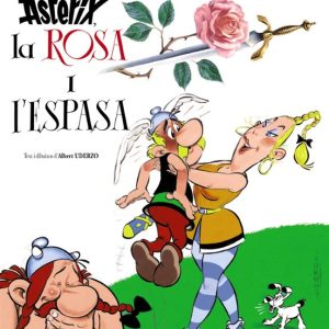 ASTERIX, LA ROSA I L ESPASA
				 (edición en catalán)