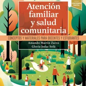 ATENCIÓN FAMILIAR Y SALUD COMUNITARIA (3ª ED.)