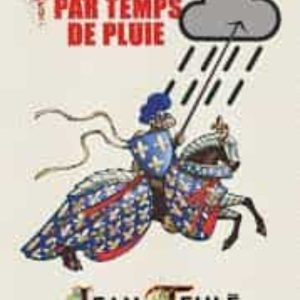 AZINCOURT PAR TEMPS DE PLUIE
				 (edición en francés)