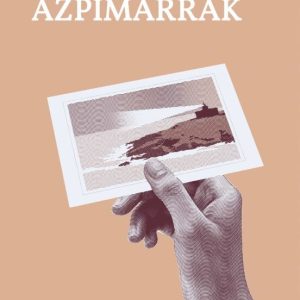 AZPIMARRAK
				 (edición en euskera)