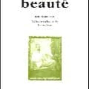 BEAUTE (EN VERS) (1917-1923)/BELLEZA (EN VERSO) (1917-1923)
				 (edición en francés)