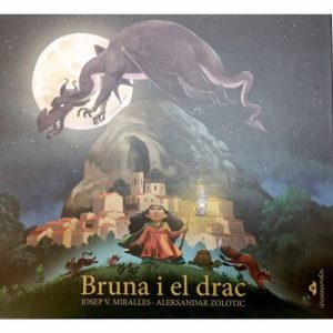BRUNA I EL DRAC
				 (edición en catalán)