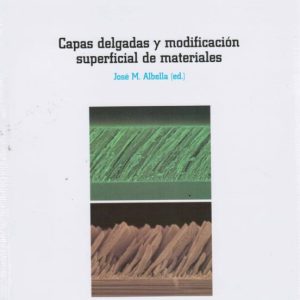 CAPAS DELGADAS Y MODIFICACION SUPERFICIAL DE MATERIALES