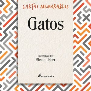 CARTAS MEMORABLES: GATOS