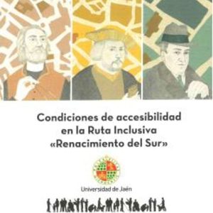 CONDICIONES DE ACCESIBILIDAD EN LA RUTA INCLUSIVA "RENACIMENTO DE L SUR"