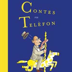 CONTES PER TELEFON
				 (edición en catalán)