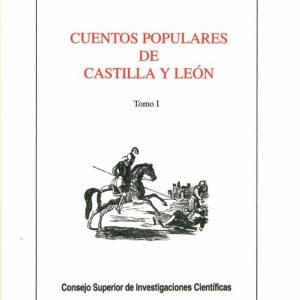 CUENTOS POPULARES DE CASTILLA Y LEON TOMO I