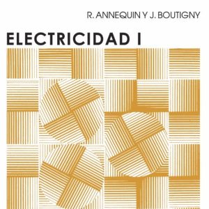 CURSO DE CIENCIAS FISICAS (T.3): ELECTRICIDAD I