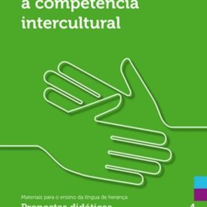 DESENVOLVER A COMPETENCIA INTERCULTURAL: PROPOSTAS DIDACTICAS
				 (edición en portugués)