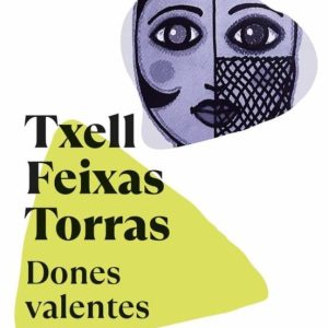 DONES VALENTES
				 (edición en catalán)