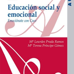 EDUCACIÓN SOCIAL Y EMOCIONAL. EMOCIÓNATE CON COCO