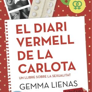 EL DIARI VERMELL DE LA CARLOTA
				 (edición en catalán)
