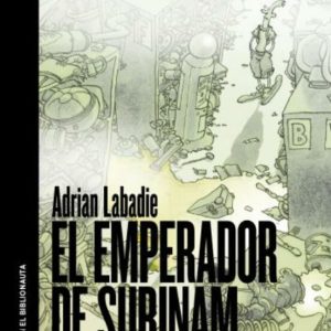 EL EMPERADOR DE SURIMAN