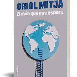 EL MON QUE ENS ESPERA
				 (edición en catalán)