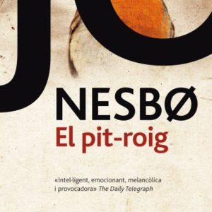 EL PIT-ROIG
				 (edición en catalán)