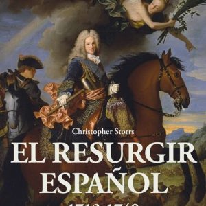 EL RESURGIR ESPAÑOL 1713-1748