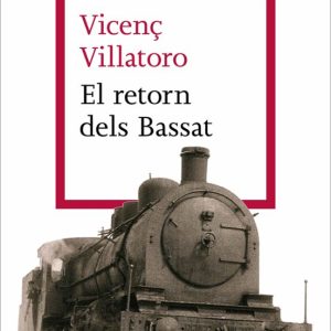 EL RETORN DELS BASSAT
				 (edición en catalán)