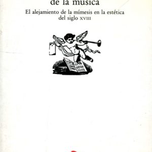 EMANCIPACION DE LA MUSICA ALEJAMIENTO DE MIMESIS ESTETICA S.XVIII
