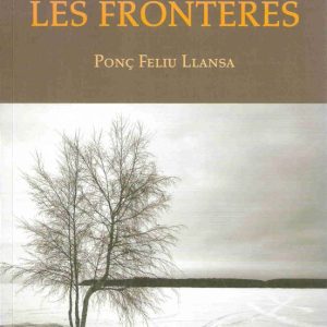 EN EL TEMPS DE LES FRONTERES
				 (edición en catalán)