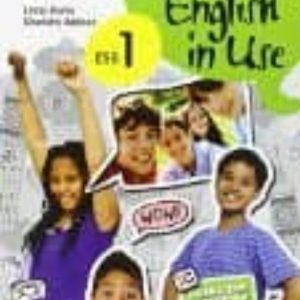 ENGLISH IN USE 1 ESO STUDENT S BOOK MEC ED 2016
				 (edición en inglés)