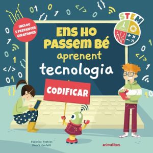 ENS HO PASSEM BE APRENENT TECNOLOGIA
				 (edición en catalán)
