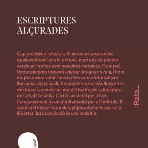 ESCRIPTURES ALÇURADES
				 (edición en catalán)