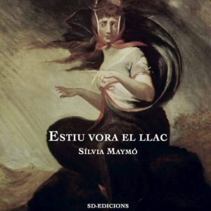ESTIU VORA EL LLAC
				 (edición en catalán)