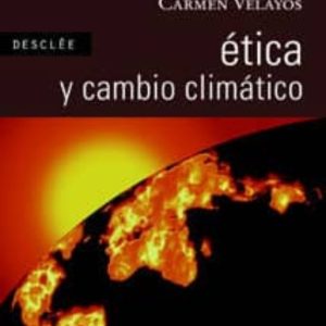 ETICA Y CAMBIO CLIMATICO