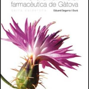 ETNOBOTANICA FARMACEUTICA DE GATOVA: SERRA CALDERONA
