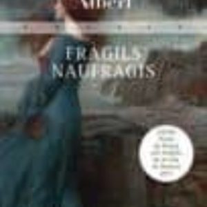 FRAGILS NAUFRAGIS
				 (edición en catalán)