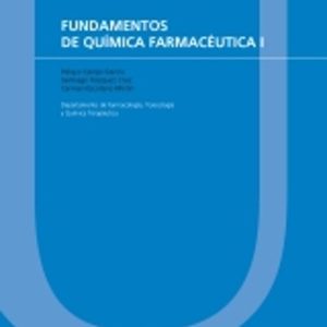 FUNDAMENTOS DE QUIMICA FARMACEUTICA I