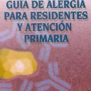 GUIA DE ALERGIA PARA RESIDENTES Y ATENCION PRIMARIA
