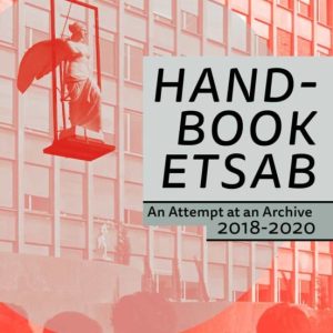HANDBOOK ETSAB: AN ATTEMPT AT AN ARCHIVE