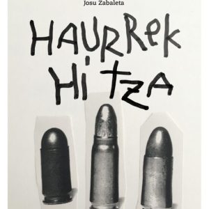 HAURREK HITZA
				 (edición en euskera)