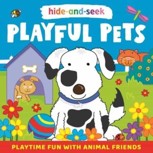 HIDE-AND-SEEK PLAYFUL PETS
				 (edición en inglés)